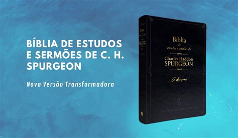 Bíblia De Estudos E Sermões De C H Spurgeon