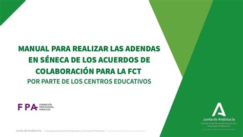 FP Manual para realizar adendas en Séneca de los acuerdos de