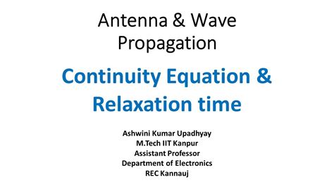 Lec 25 Continuity Equation And Relaxation Time Youtube