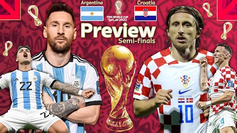 Argentina Vs Croatia Preview And Prediction Semi Finals 2022 Fifa World