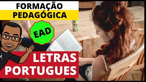 SEGUNDA LICENCIATURA Em Letras PORTUGUES, Segunda Licenciatura Letras ...
