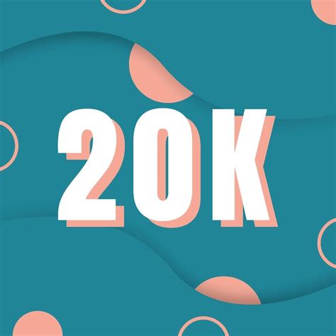 Premium Vector 20k Followers Of Social Media Background Design