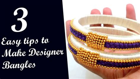 How To Make Silk Thread Fancy Bangles At Home Easily How To Make Silk