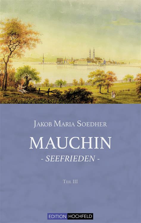 Mauchin Seefrieden Von Jakob Maria Soedher Buch 978 3 948490