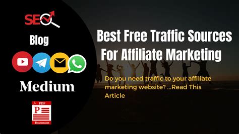 Best Free Traffic Sources For Affiliate Marketing Smart Wealth Makers