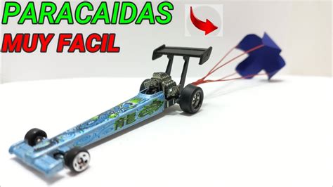 Como Hacer Un Paracaidas Para Hot Wheels Custom Muy Facil