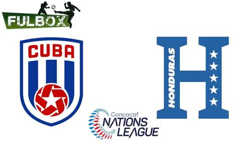 Cuba vs Honduras EN VIVO Hora Canal Dónde ver Liga de Naciones