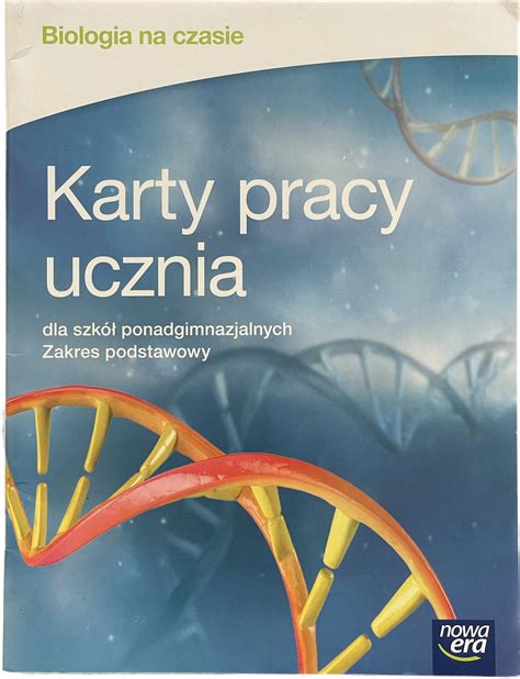 Biologia Na Czasie Karty Pracy Ucznia Nowa Era