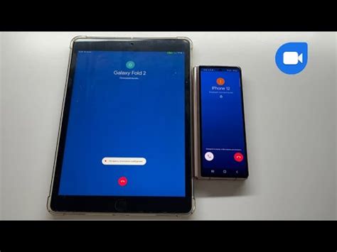 Samsung Z Fold3 Incoming Call Google Duo IPad 8 IOS Vs Android YouTube