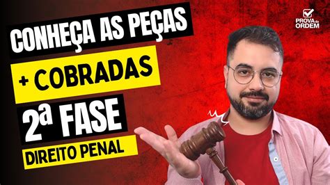 Peças MAIS COBRADAS na 2ª Fase da OAB DIREITO PENAL examedeordem