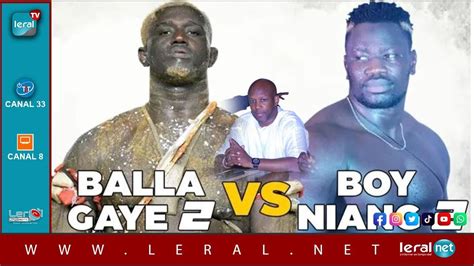 Combat Balla Gaye 2 Vs Boy Niang 2 Makane Mbengue Le Promoteur Se