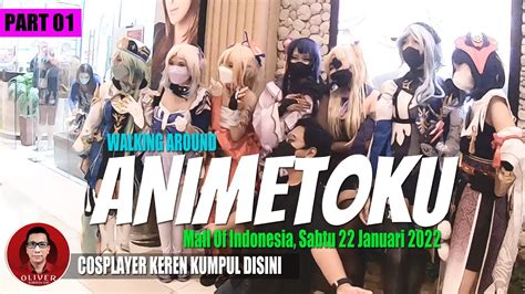 ANIMETOKU 2022 Mall Of Indonesia Jakarta Walking Around YouTube