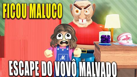 ESCAPE DO VOVÔ MALVADO ELE FICOU MALUCO EVIL GRANDPA roblox