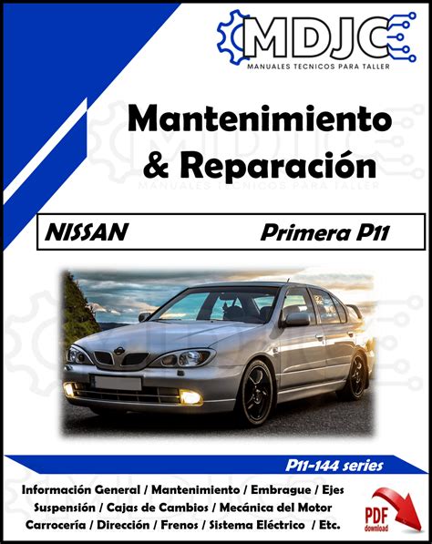 Manual De Taller Mantenimiento Y Reparación Nissan Primera P11 144