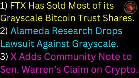 Ftx Has Sold Most Of Its Grayscale Btc Trust Shares Alameda Research