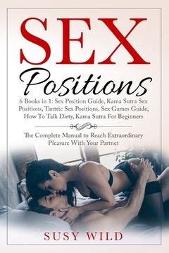 Libro Sex Positions Books In Sex Positions Guide Kama Sutra Sex Positions Tantric Sex