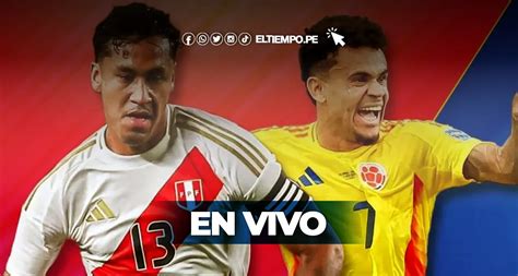 Link Perú Vs Colombia En Vivo ¿cómo Ver La Transmisión Por Viper Play