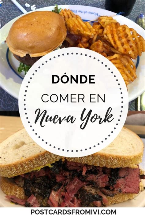 D Nde Comer En Nueva York Restaurantes Recomendados Postcards From Ivi