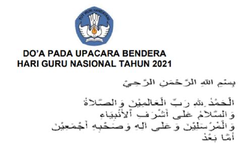 Teks Doa Pada Upacara Bendera Hari Guru Nasional Tahun 2021 Modul