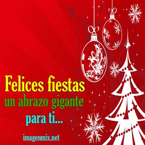 Felices Fiestas Im Genes Y Frases De Felices Fiestas Felices