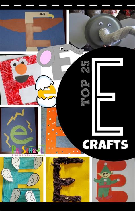 Top 25 Letter E Crafts For Preschoolers