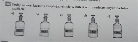 Podaj Nazwy Kwas W Znajduj Cych Si W Butelkach Przedstawionych Na