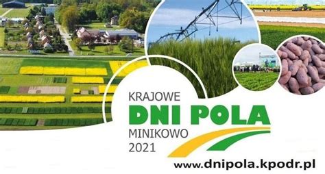 Krajowe Dni Pola Minikowo 2021 19 20 06 2021 r Małopolski Ośrodek