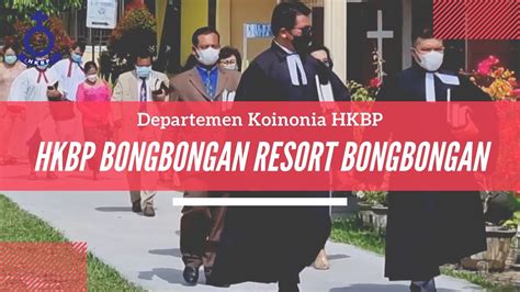 Departemen Koinonia HKBP Bongbongan Resort Bongbongan Distrik V