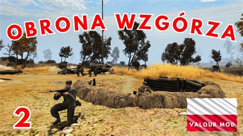 Obrona Wzg Rza Conquest Polska Valour Mod Zagrajmy W Call To