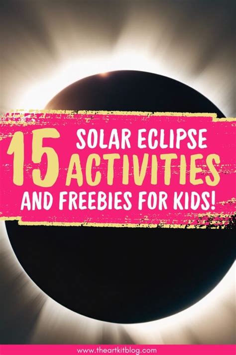 Solar Eclipse Activities And Free Printables For Kids The Art Kit