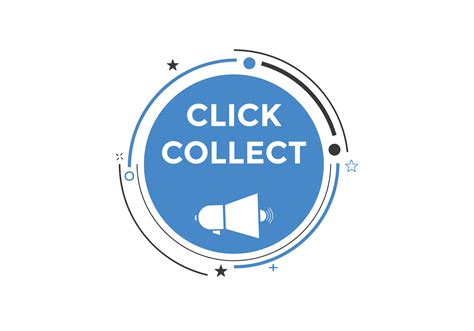 Click Collect Text Button Speech Bubble Click And Collect Colorful