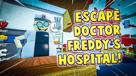 New Escape Dr Freddys Hospital Obby 🤣💀 Roblox First Person Escape