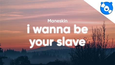 Måneskin I Wanna Be Your Slave Clean Lyrics Youtube