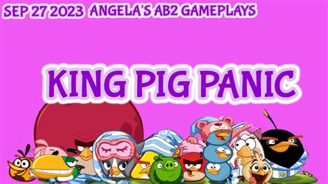 Angry Birds 2 King Pig Panic Daily Challenge Today 27 9 2023 28 9