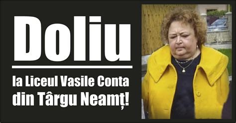 Doliu La Liceul Vasile Conta Din T Rgu Neam Vestea Net