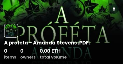 A Profeta Amanda Stevens Pdf Collection Opensea