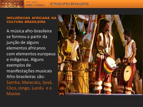 Ritmos Afro Brasileiros Ppt Video Online Carregar