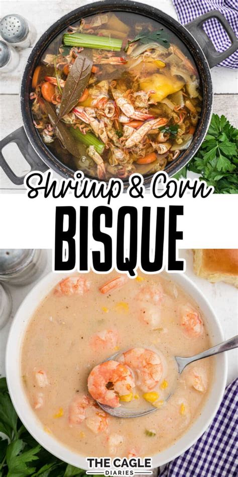 Shrimp And Corn Bisque The Cagle Diaries