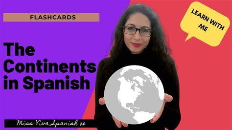 Continents In Spanish Learn Spanish Vocabulary Spanish For