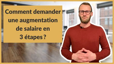 Comment Demander Une Augmentation De Salaire En Tapes Youtube