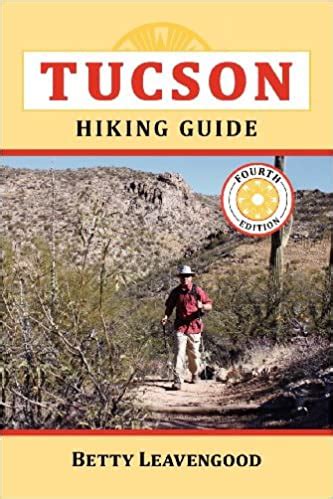 TUCSON MOUNTAINS HIKING TRAILS - Explore the Tucson Mountains