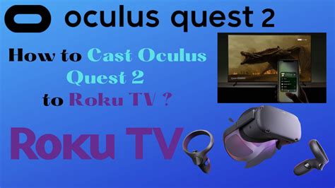 How To Cast Oculus Quest 2 To Roku Tv Tech Thanos