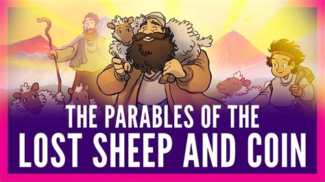 Jesus Parables Of The Lost Sheep And Coin Luke 15 Sunday School