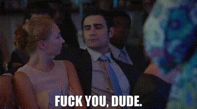 YARN Fuck you dude Hot Tub Time Machine Video clips by quotes ded f d 紗