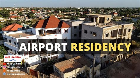 Airport Residency Villages Cities And Town The Gambia YouTube