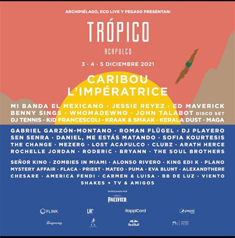 Festival Trópico 2021 Fechas Costos Y Cartel Confirmados El Financiero