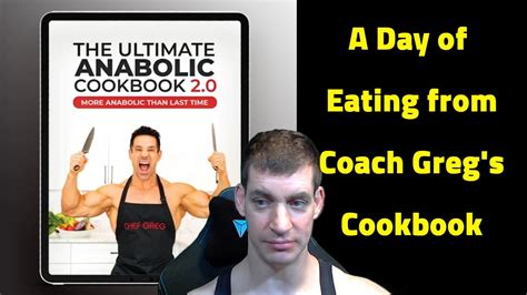 A Whole Day Of Eating From Greg Doucette S Anabolic Cookbook 2 0 YouTube