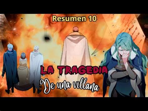 Reencarnó como una villana y ahora cambiará su final Resumen 10 La