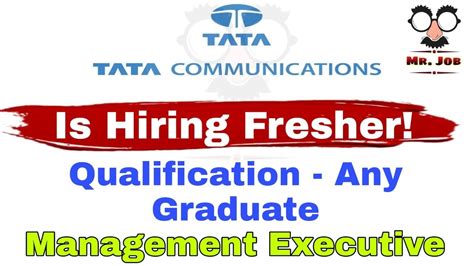 Tata Communications Hiring Any Graduate For Service Executive Wfh