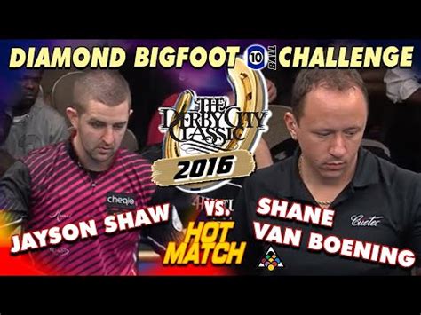 Shane Van Boening Vs Jayson Shaw Derby City Classic Bigfoot